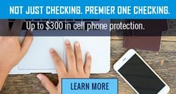 Cell phone image with Premier One checking offers cell phone protection
